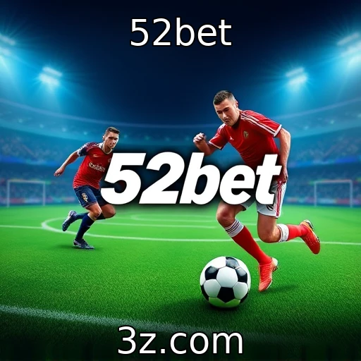 Atenção ao bem-estar digital entre jogadores : 52bet